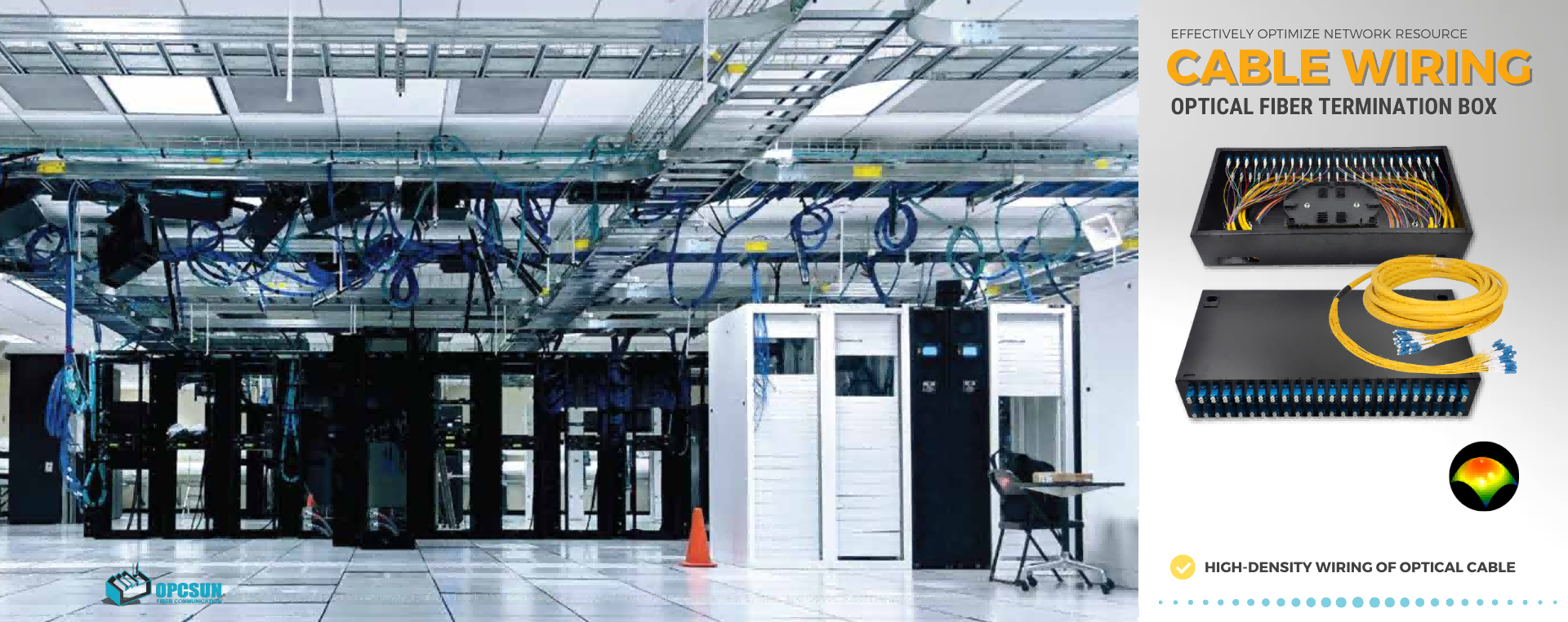 合理的な光ファイバー配線システムは、投資の節約やネットワークリソースの最適化を実現し、運用コストの削減と高いパフォーマンスを提供します。